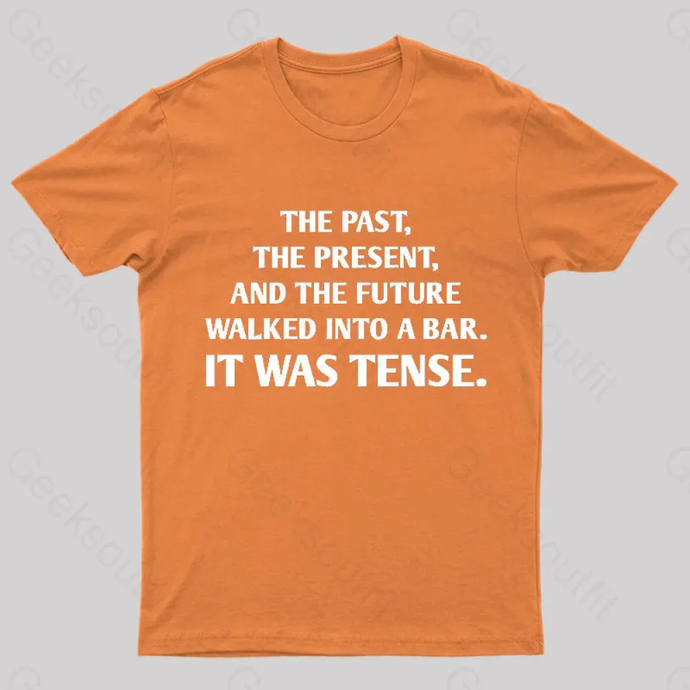 It Was Tense Nerd T-Shirt - Image 6