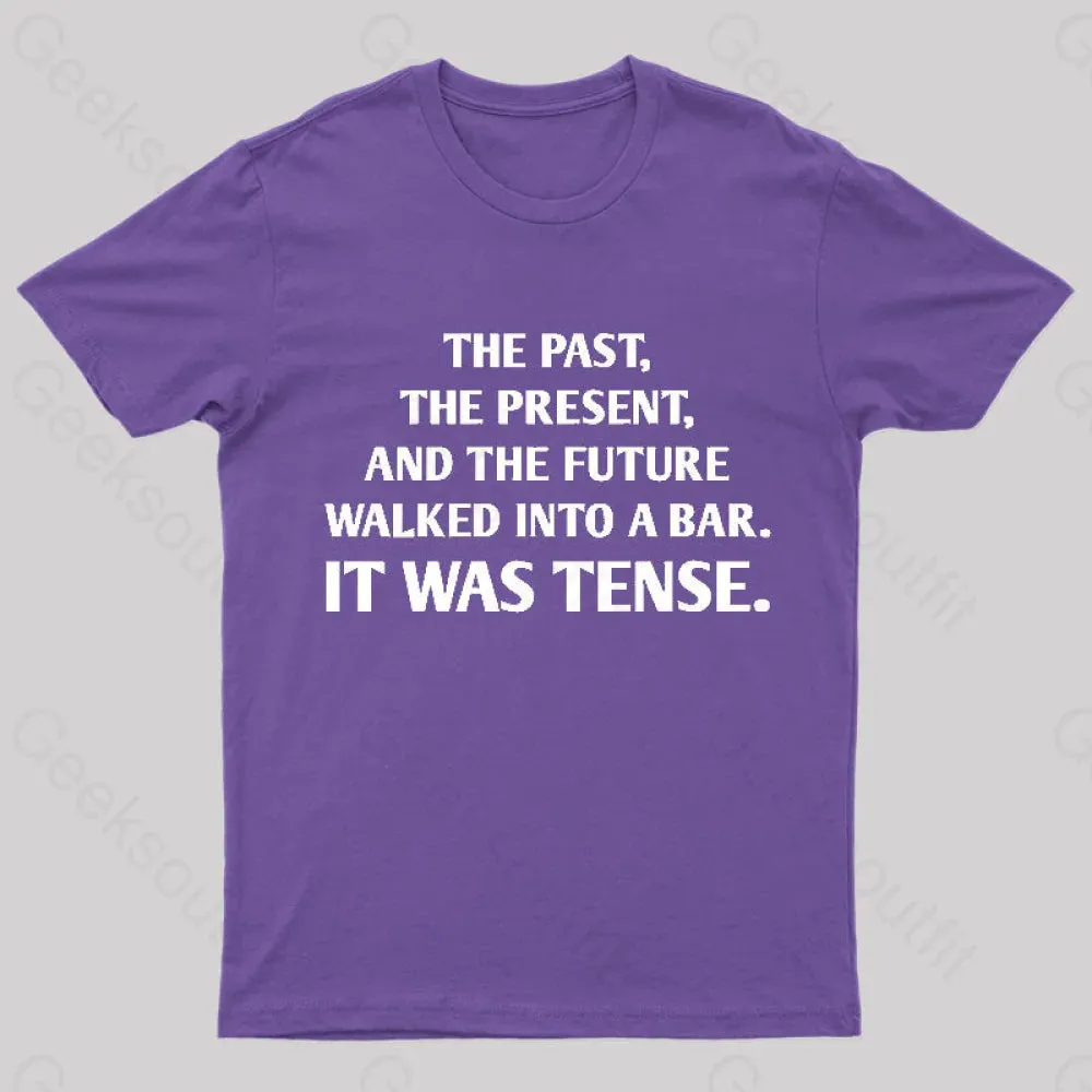 It Was Tense Nerd T-Shirt - Image 8