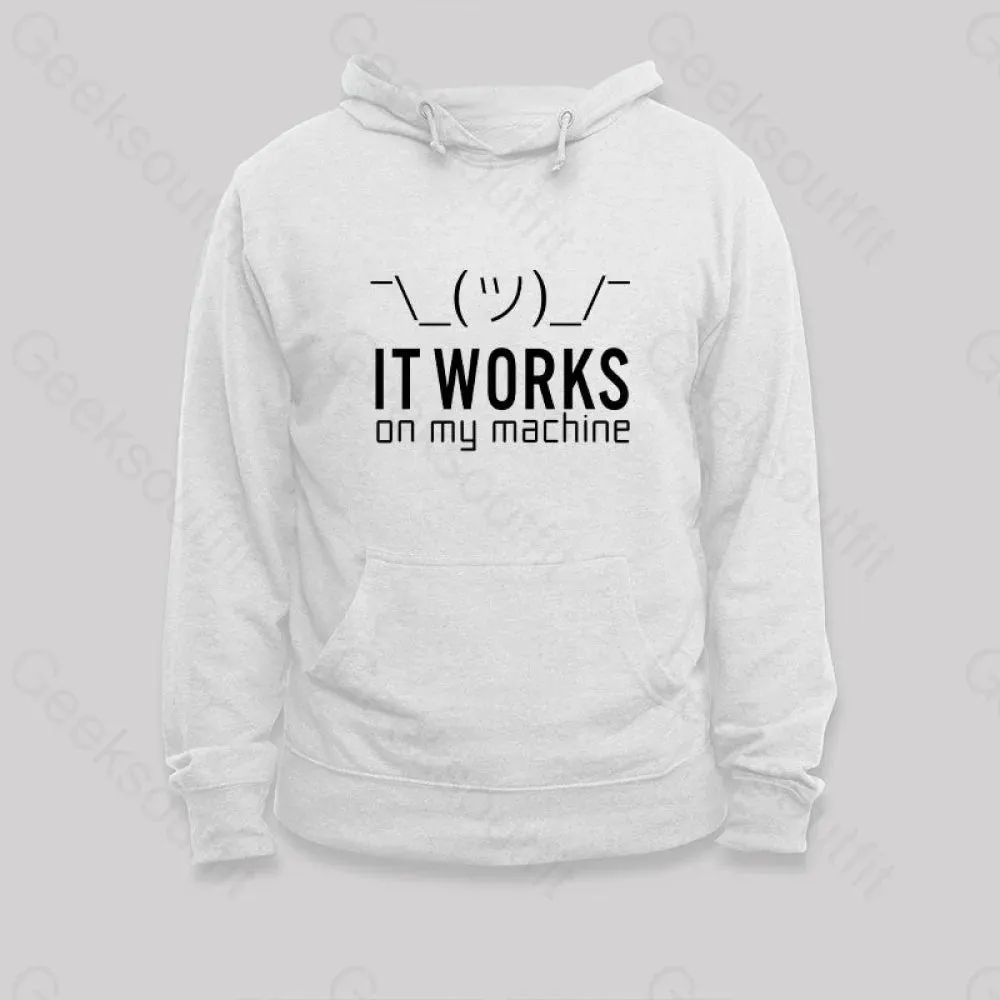 It Works on My Machine Hoodie - Image 3