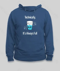 Alternative view of It's Always Full Hoodie