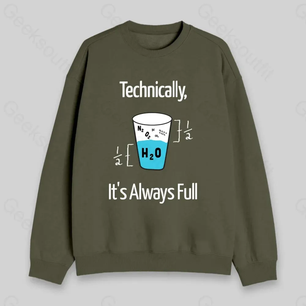 It's Always Full Sweatshirt - Image 4