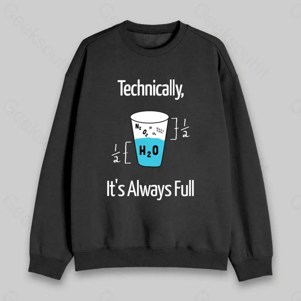 It's Always Full Sweatshirt - Image 2