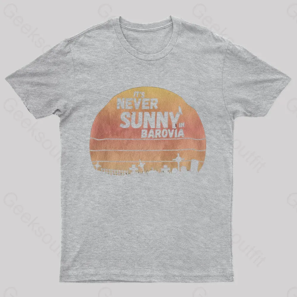 It's Never Sunny In Barovia Nerd T-Shirt - Image 7