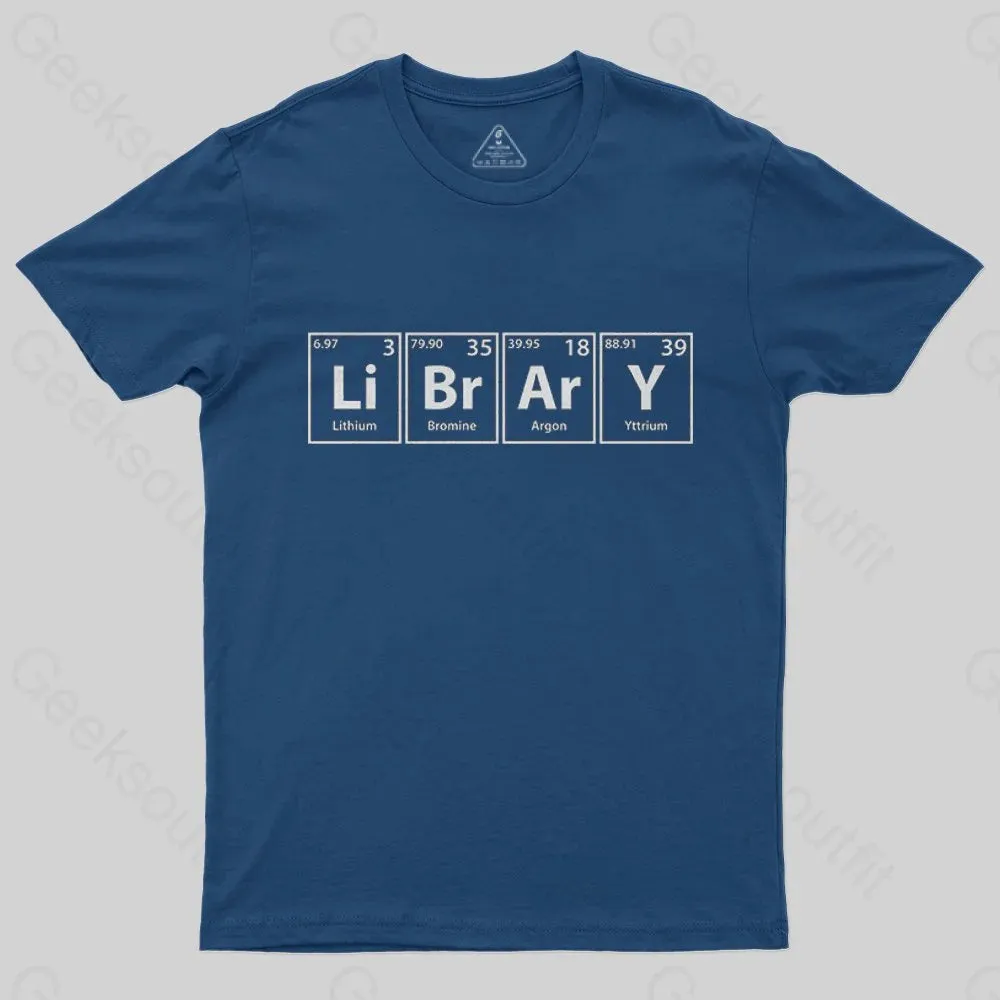 Library (Li-Br-Ar-Y) Periodic Elements T-Shirt - Image 2