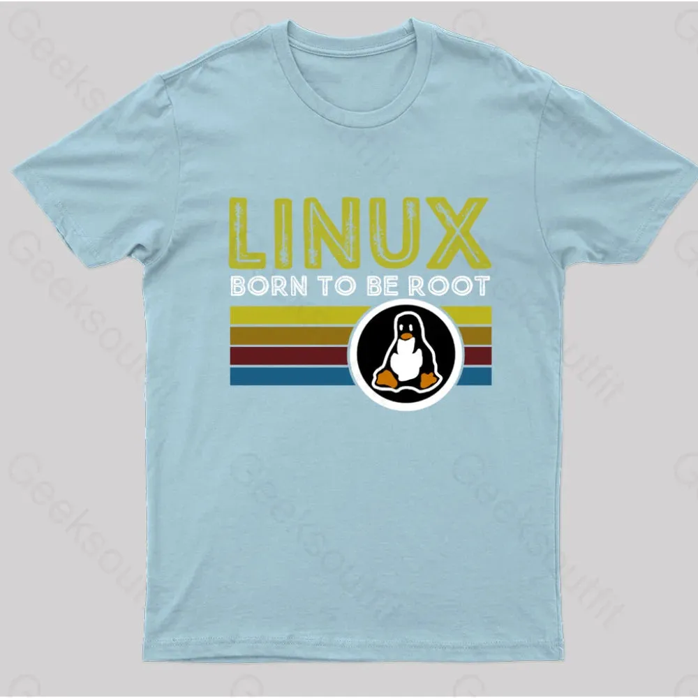 Linux Born To Be Root Geek T-Shirt - Image 7