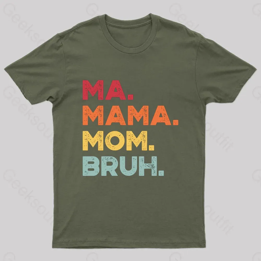 Ma Mama Mom Bruh Nerd T-Shirt - Image 3