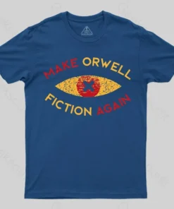 Alternative view of Make Orwell fiction again Geek T-shirt