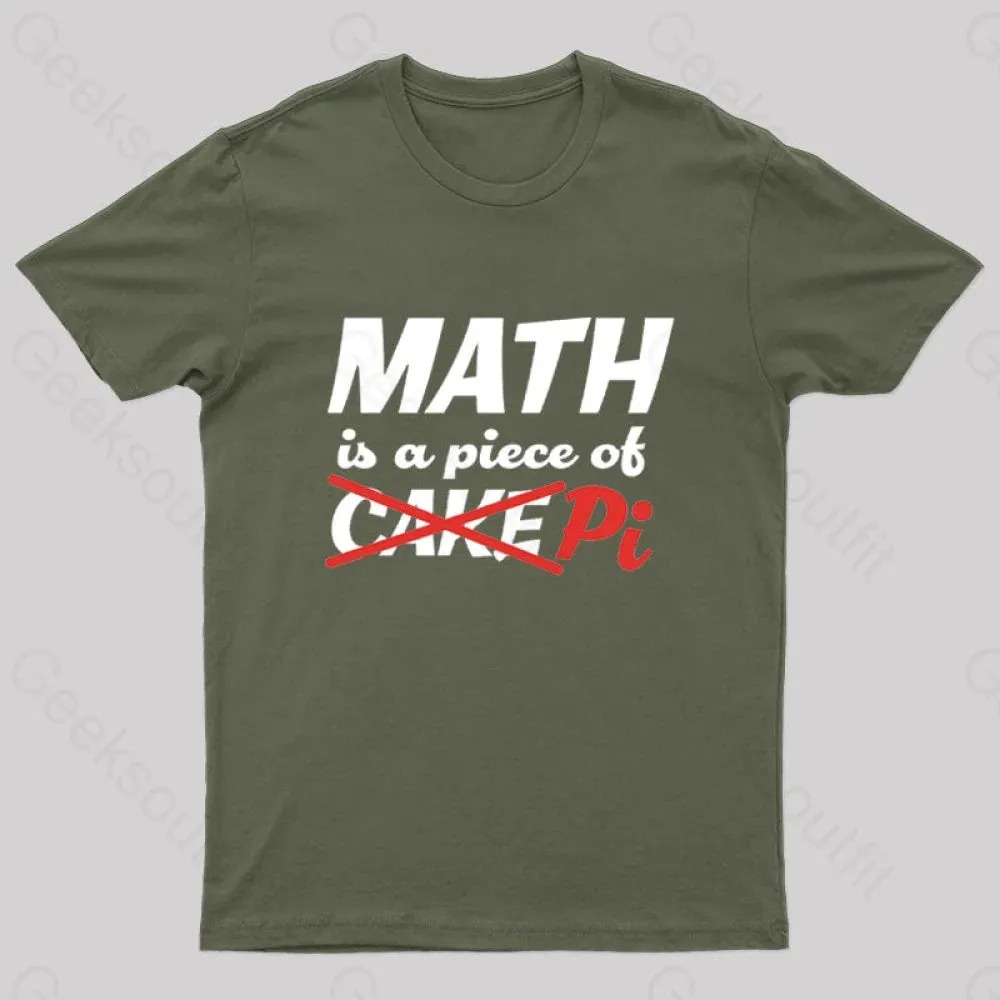 Math is a Piece of Pi Nerd T-Shirt - Image 4