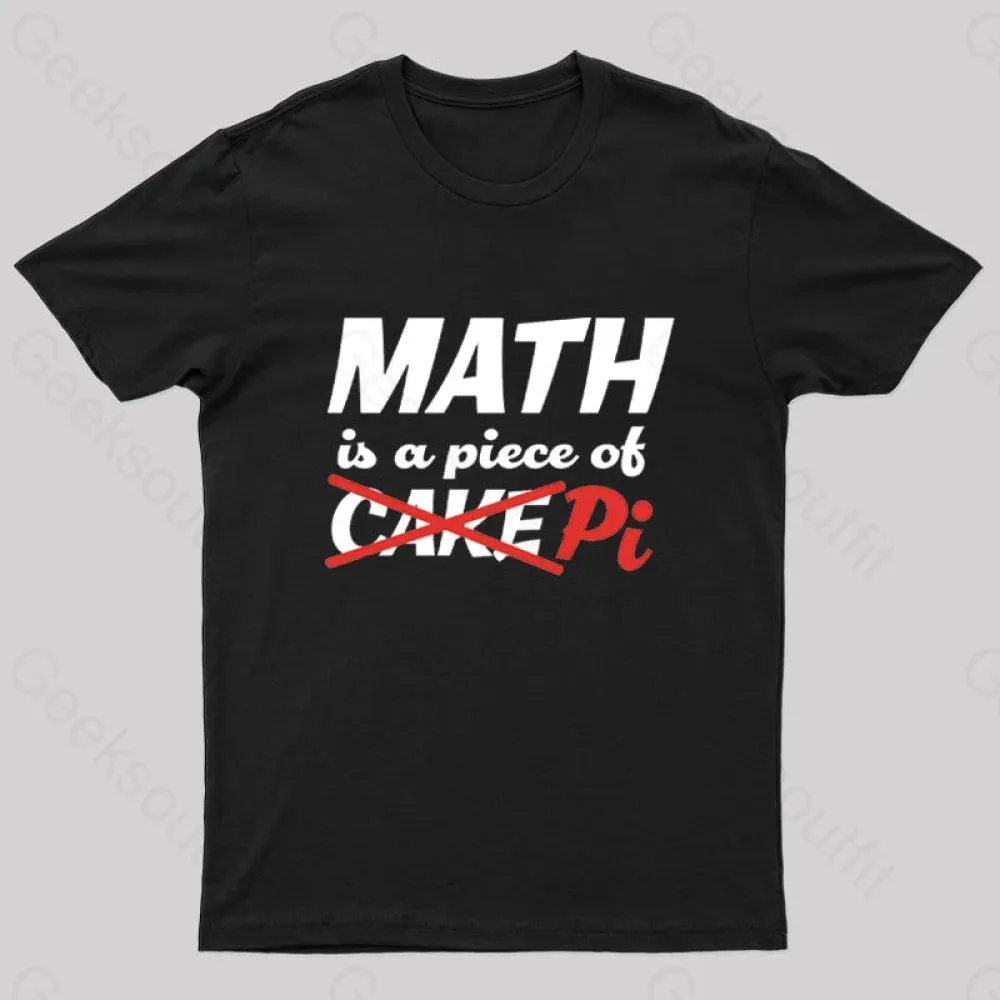 Math is a Piece of Pi Nerd T-Shirt - Image 2