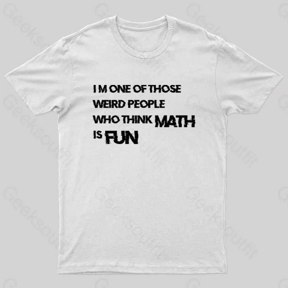 Math Is Fun Nerd T-Shirt - Image 11