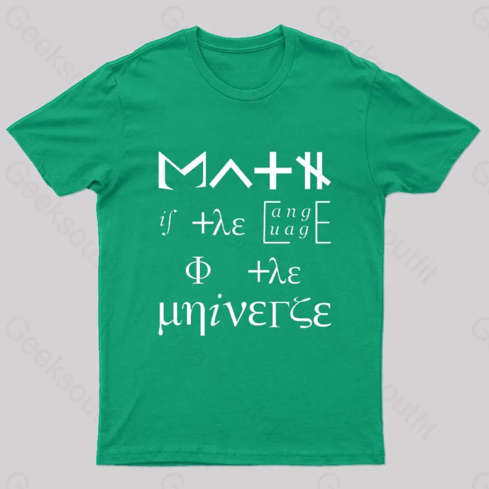 Math Is The Language Of The Universe Nerd T-Shirt - Image 5