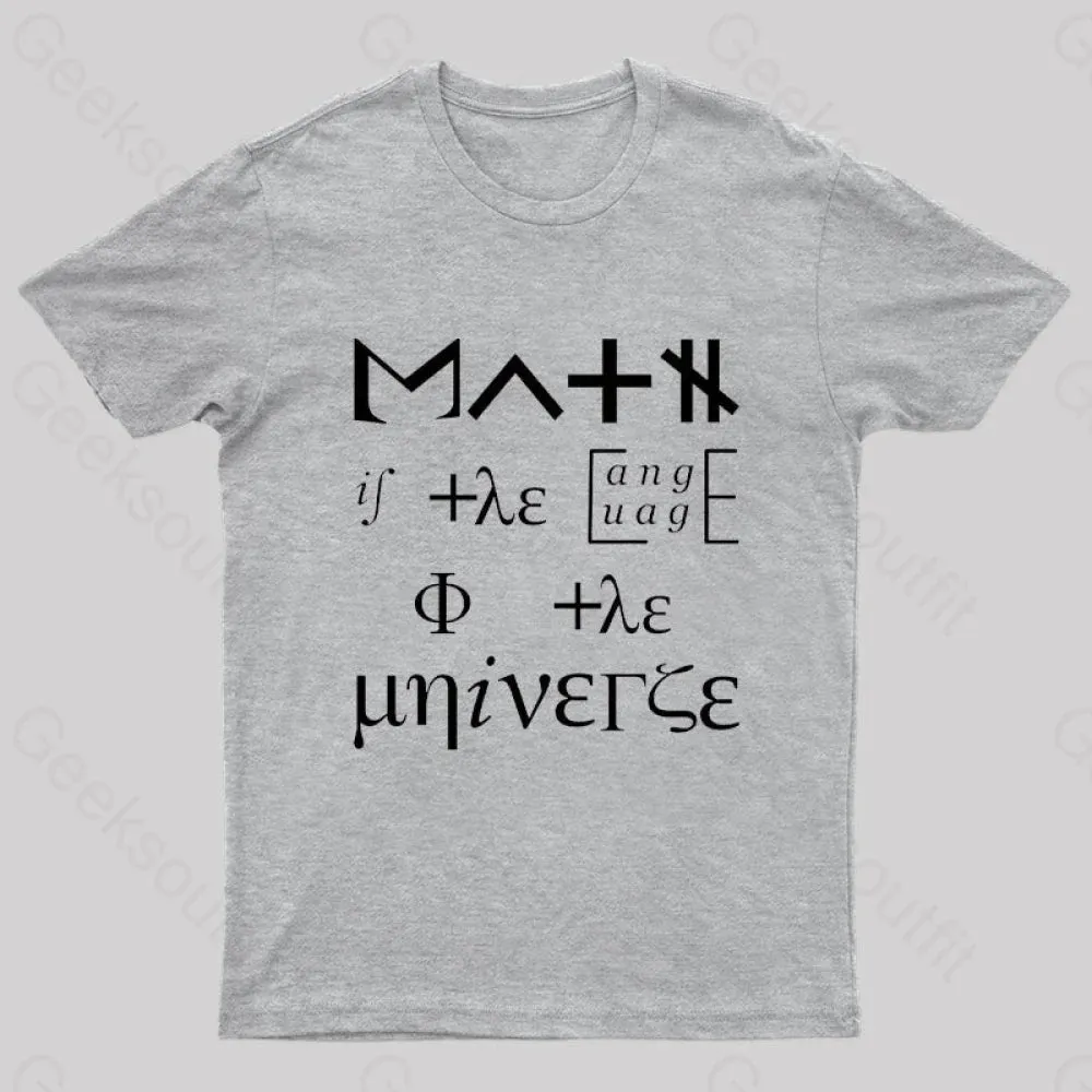 Math Is The Language Of The Universe Nerd T-Shirt - Image 7