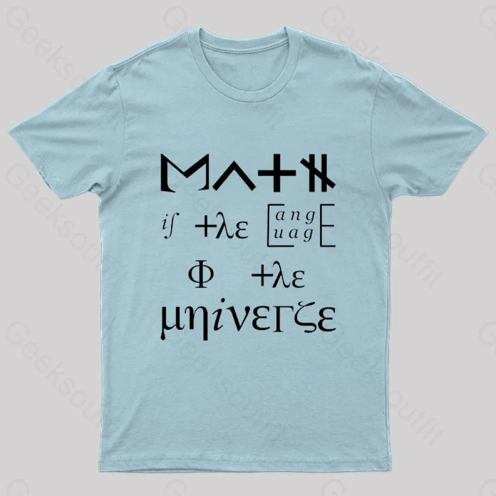 Math Is The Language Of The Universe Nerd T-Shirt - Image 6