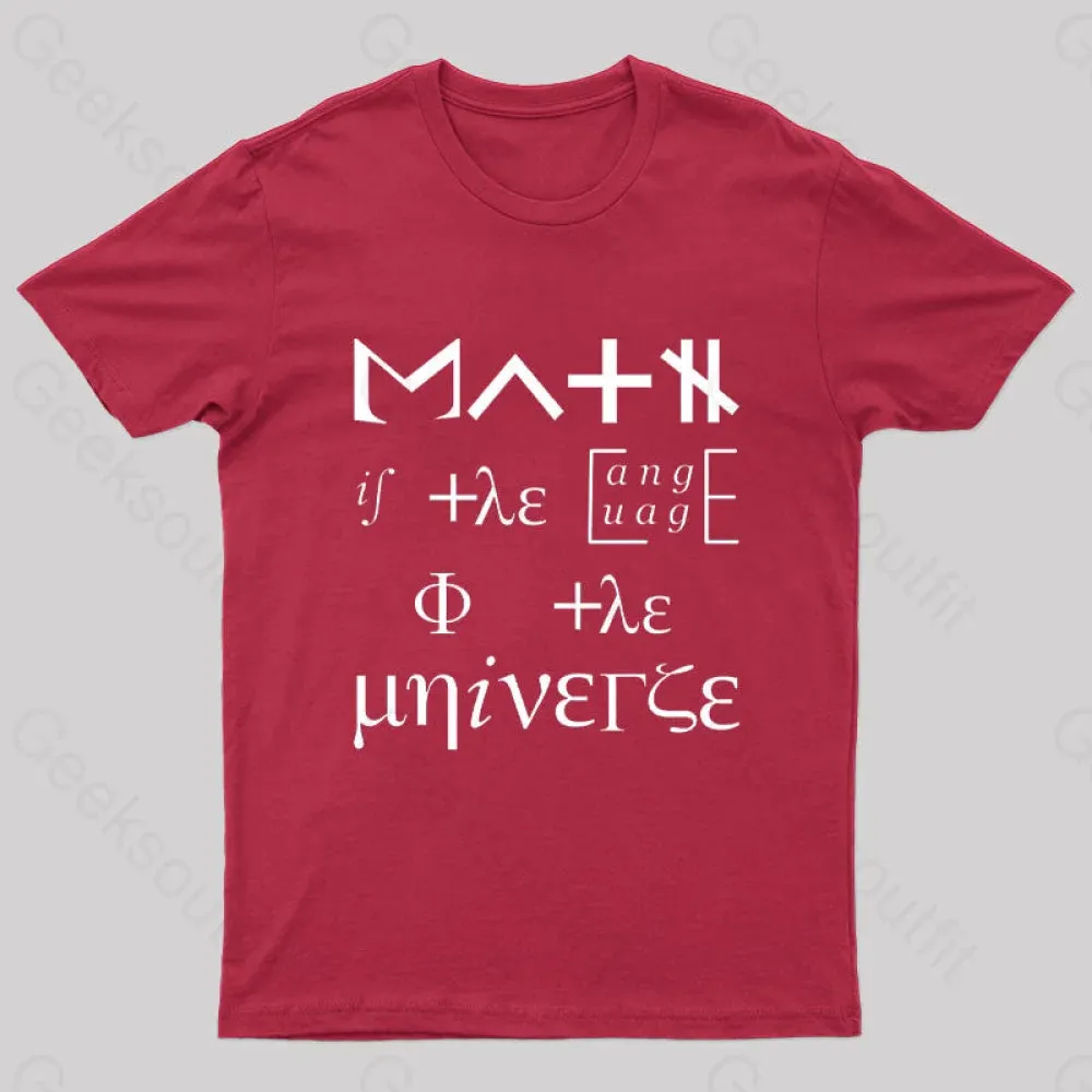 Math Is The Language Of The Universe Nerd T-Shirt - Image 4
