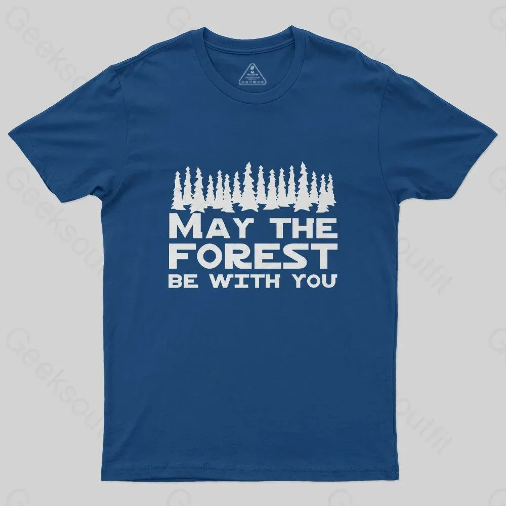 May the forest be with you T-Shirt - Image 2