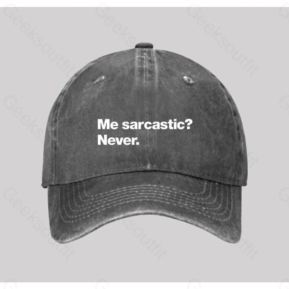 Me sarcastic? Never Washed Vintage Baseball Cap - Image 2