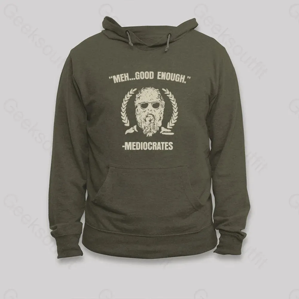 Meh..Good Enough Hoodie - Image 3