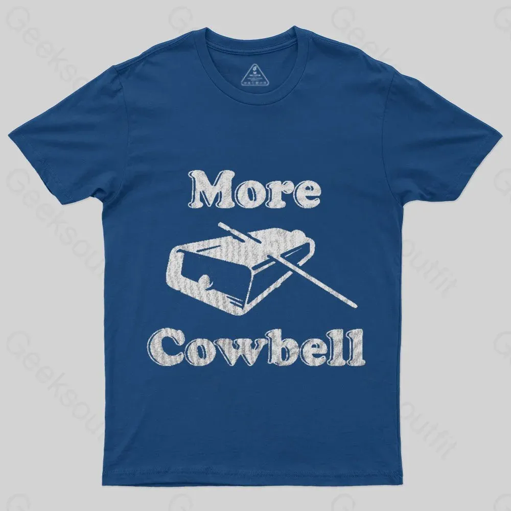 MORE COWBELL T-Shirt - Image 2