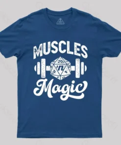 Muscles 'n Magic T-Shirt