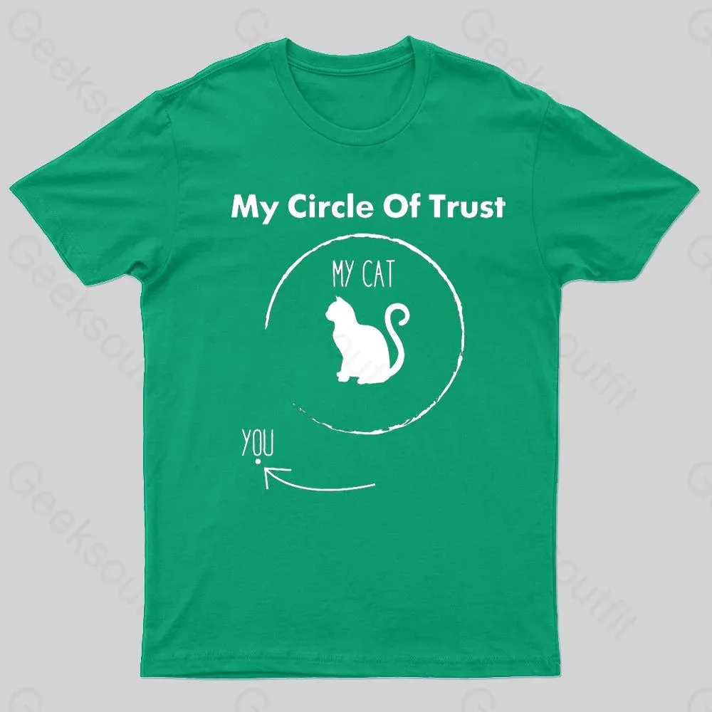 My Circle Of Trust My Cat Geek T-Shirt - Image 6