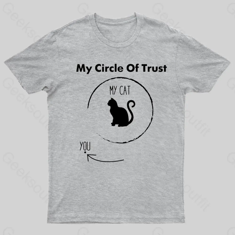My Circle Of Trust My Cat Geek T-Shirt - Image 5