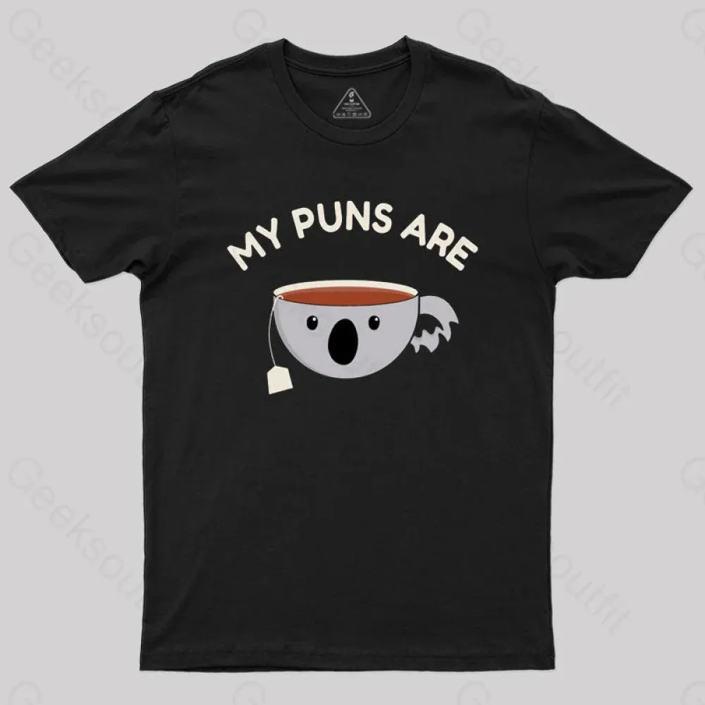 My Puns Are Koala Tea T-Shirt - Image 2