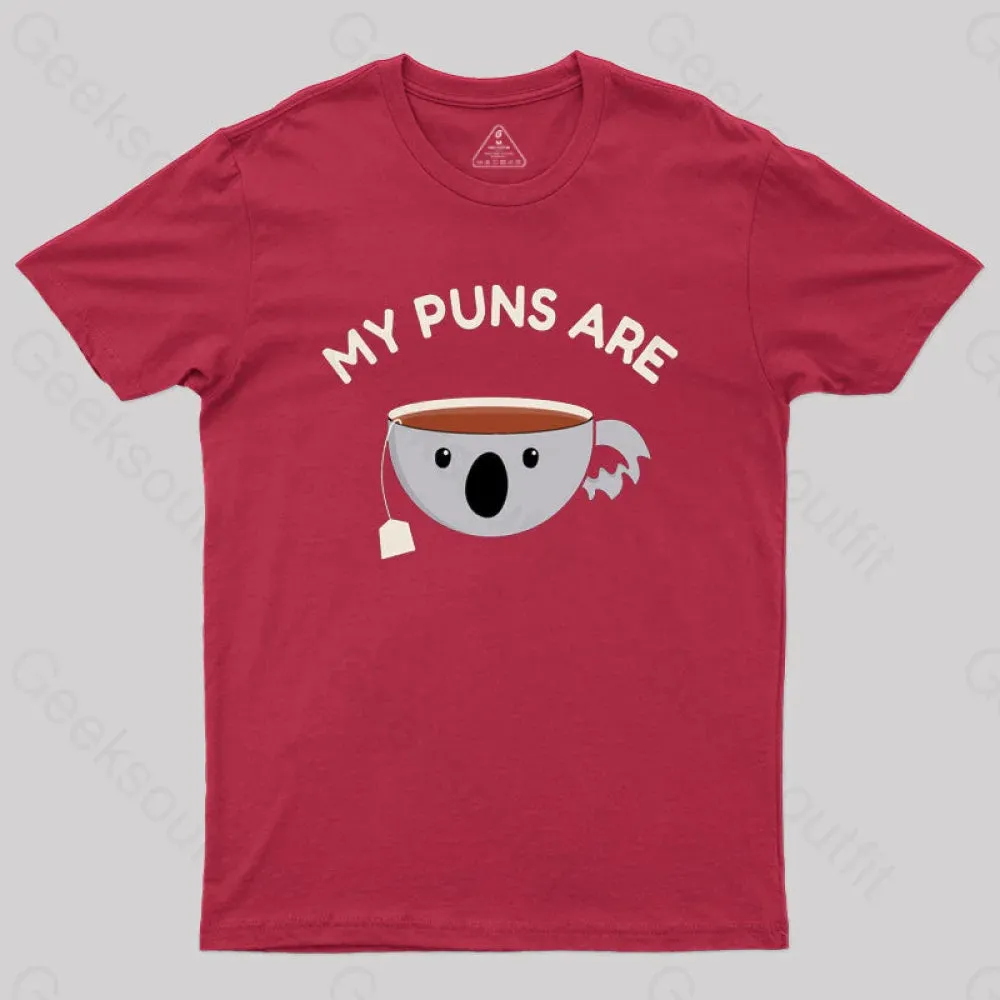 My Puns Are Koala Tea T-Shirt - Image 5