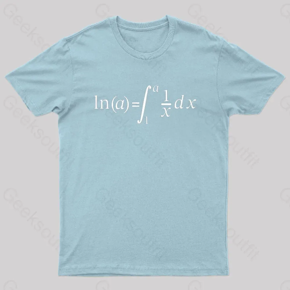 Natural Log Integral Calculus And Math Nerd T-Shirt - Image 10