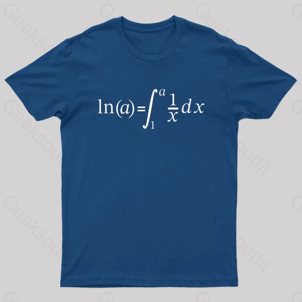 Natural Log Integral Calculus And Math Nerd T-Shirt - Image 2