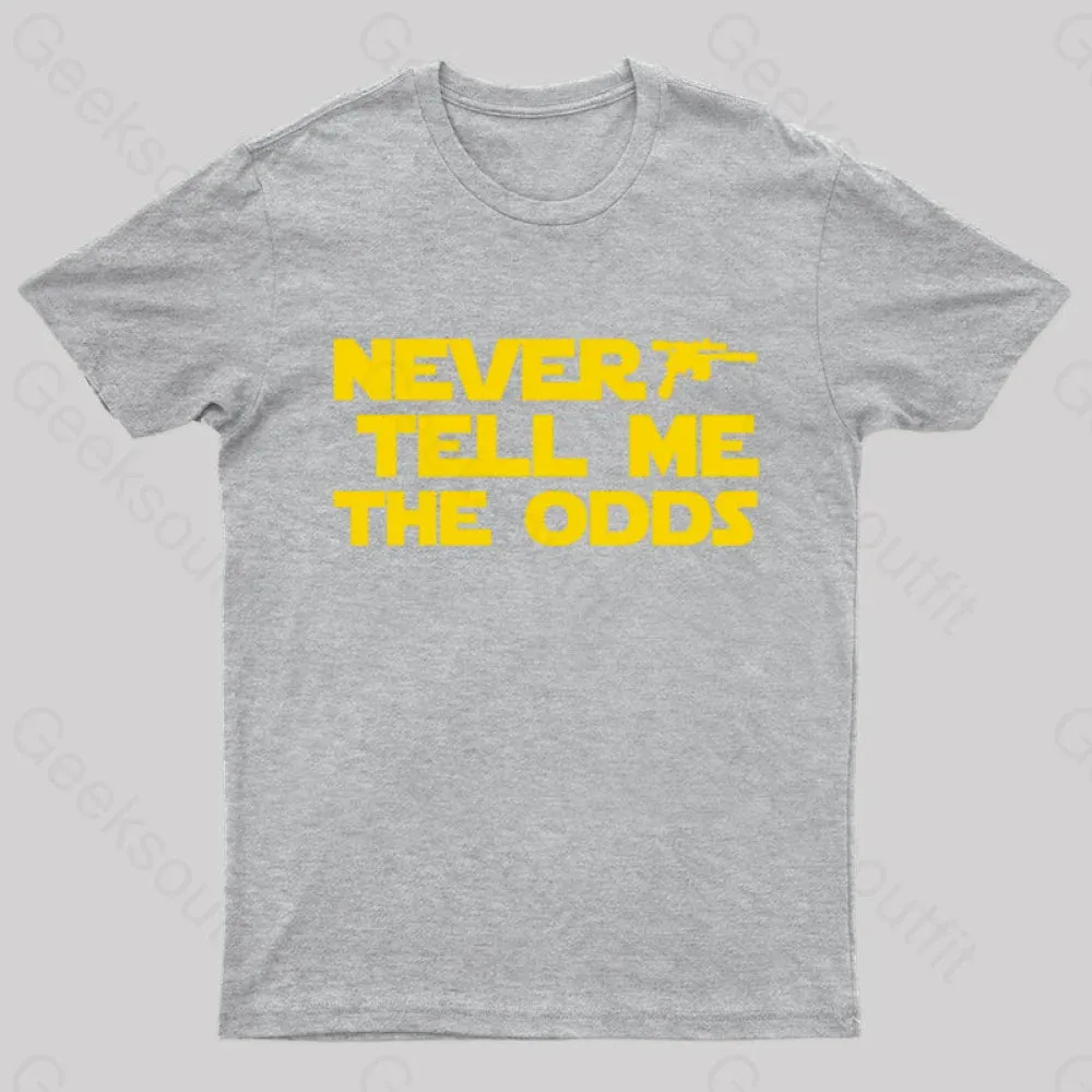 Never Tell Me The Odds Nerd T-Shirt - Image 7