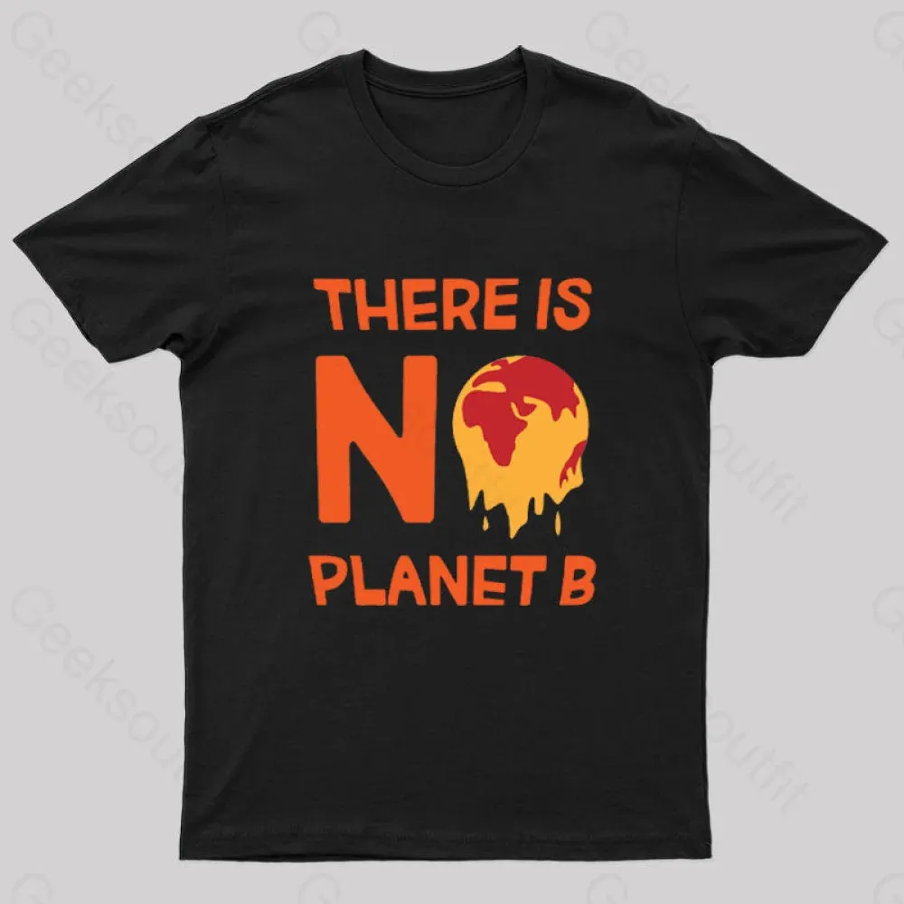 No Planet B T-Shirt