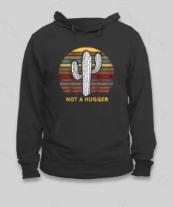 Not A Hugger Vintage Hoodie