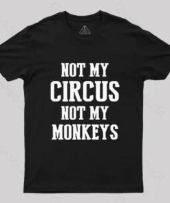 Alternative view of Not My Circus Not My Monkeys Nerd T-Shirt
