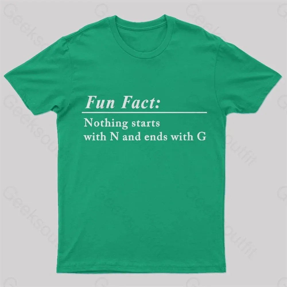 Nothing Starts With N And Ends With G Nerd T-Shirt - Image 5