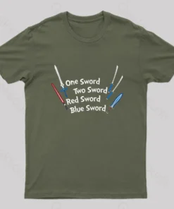 One Sword,Two Sword,Red Sword,Blue Sword Geek T-Shirt