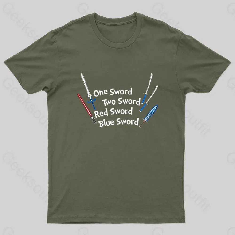 One Sword,Two Sword,Red Sword,Blue Sword Geek T-Shirt