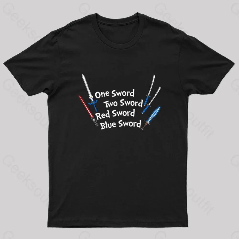 One Sword,Two Sword,Red Sword,Blue Sword Geek T-Shirt - Image 2