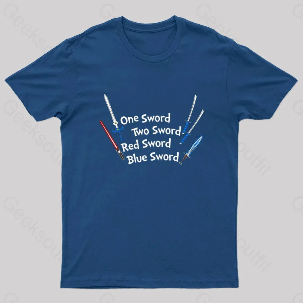 One Sword,Two Sword,Red Sword,Blue Sword Geek T-Shirt - Image 3
