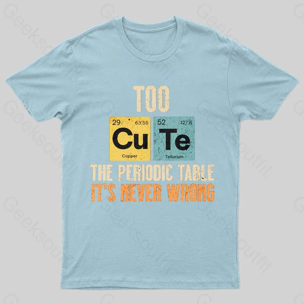 Periodic Table Cute Nerd T-Shirt - Image 7
