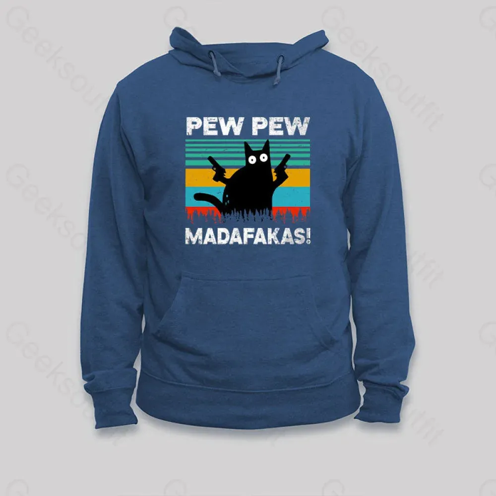 Pew Pew Madafakas Hoodie - Image 2