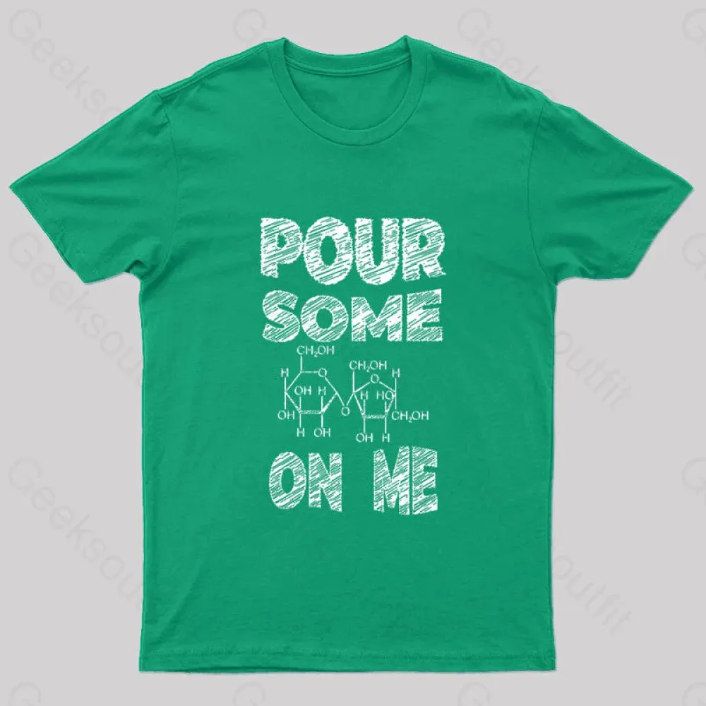 Pour Some Sugar On Me Nerd T-Shirt - Image 5