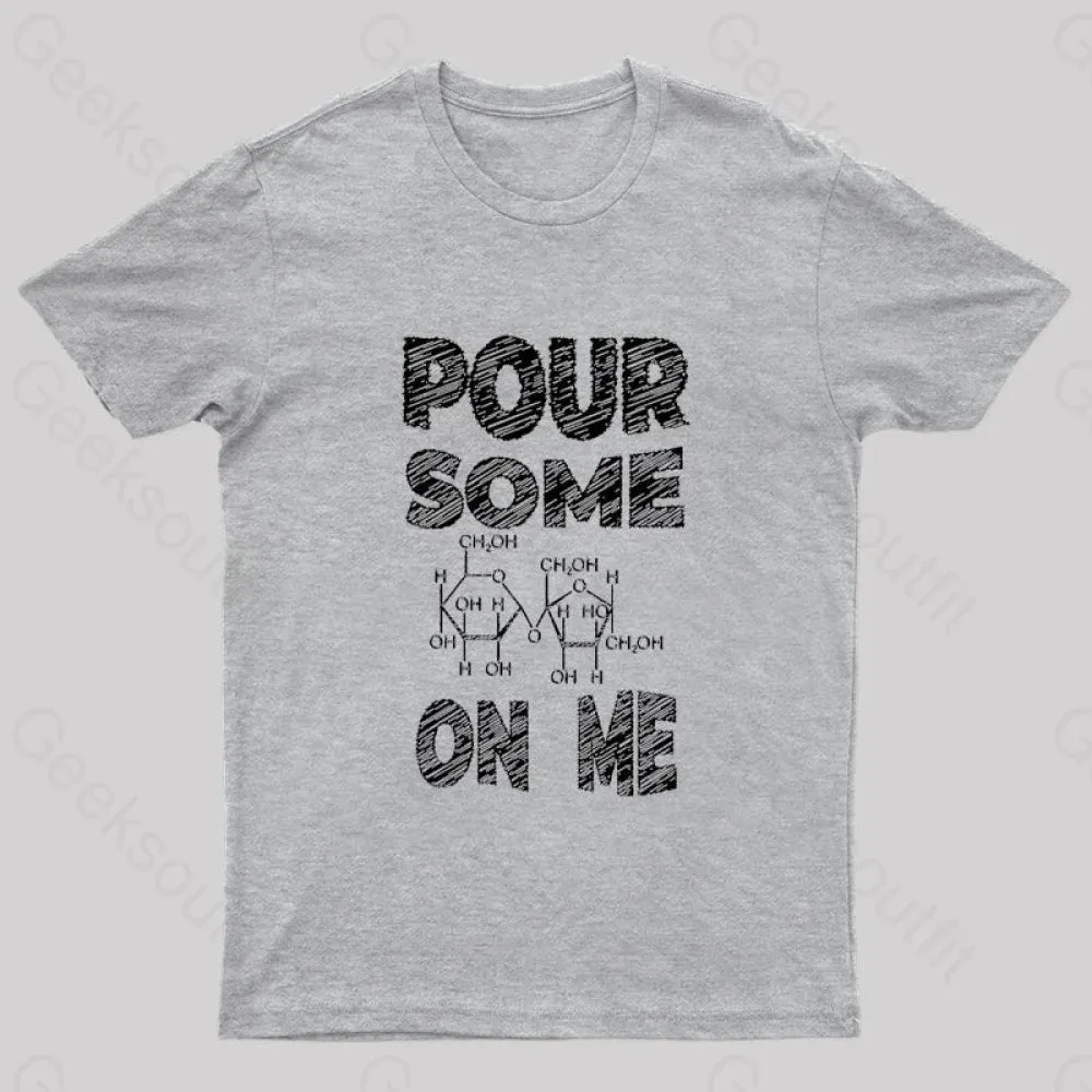 Pour Some Sugar On Me Nerd T-Shirt - Image 7