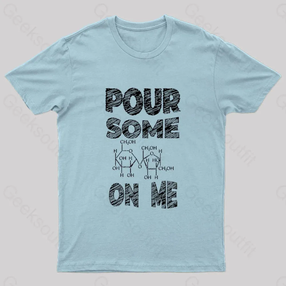 Pour Some Sugar On Me Nerd T-Shirt - Image 6