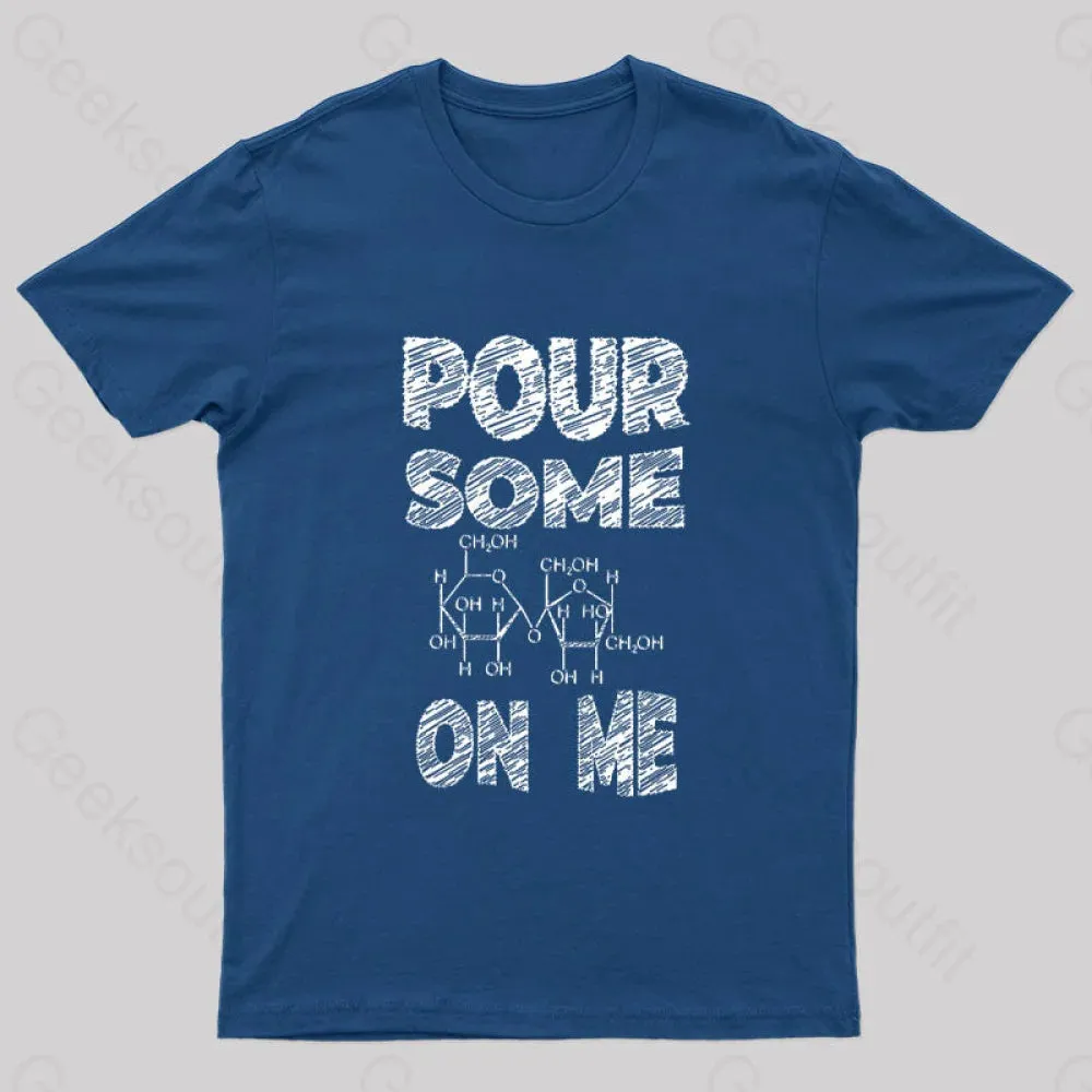 Pour Some Sugar On Me Nerd T-Shirt - Image 3