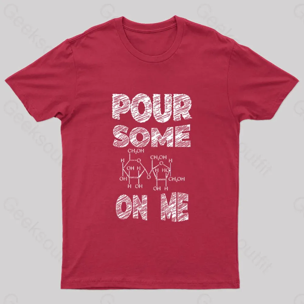 Pour Some Sugar On Me Nerd T-Shirt - Image 4