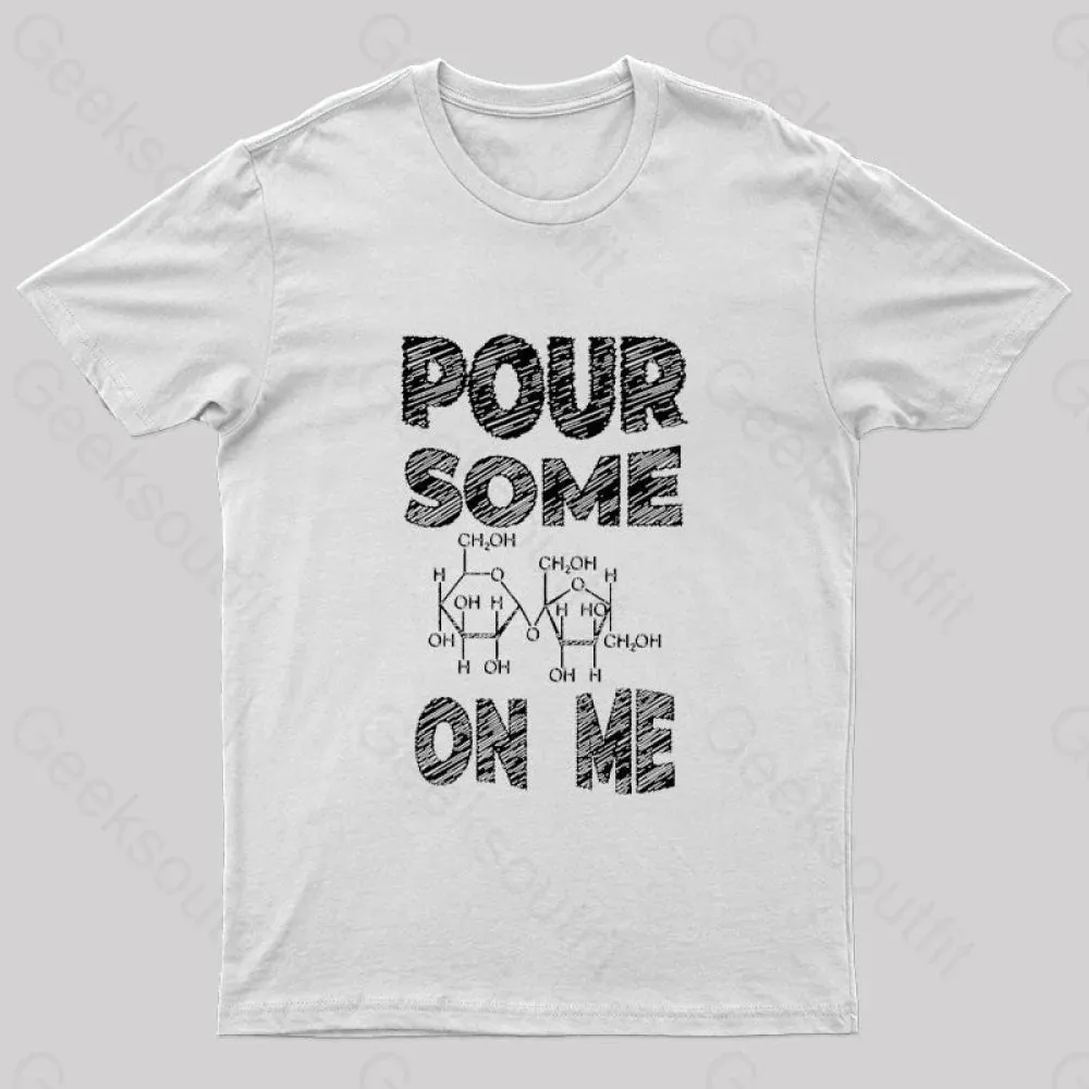 Pour Some Sugar On Me Nerd T-Shirt - Image 8