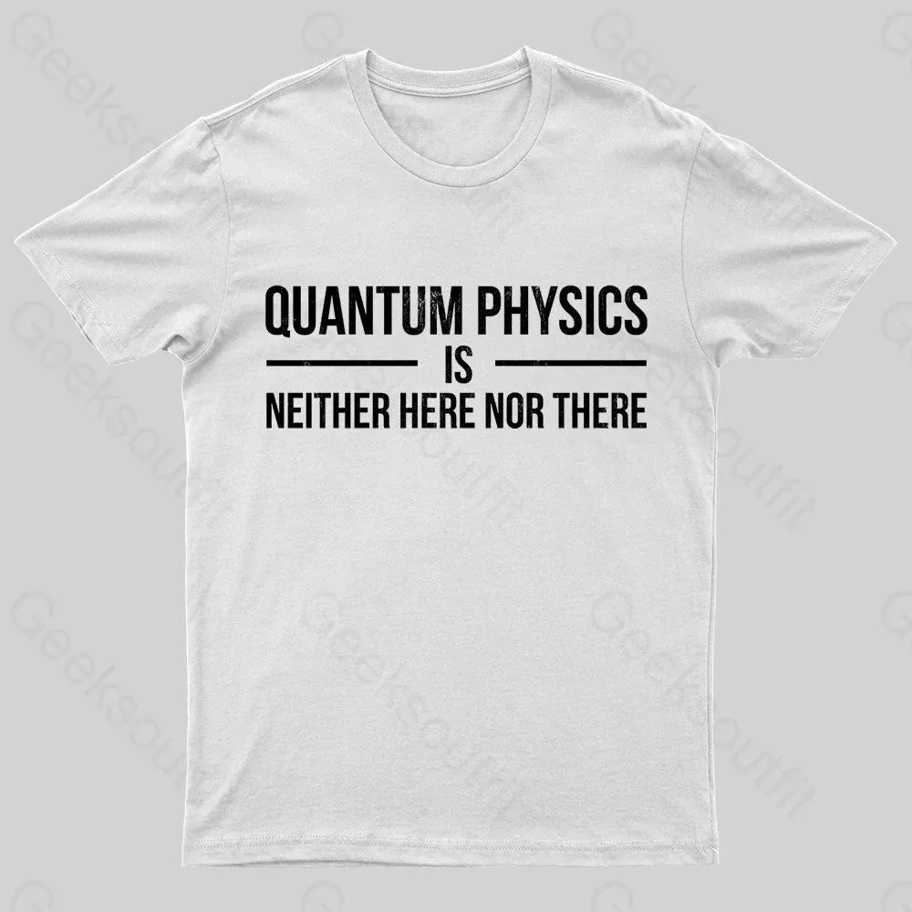 Quantum Physics Nerd T-Shirt - Image 8