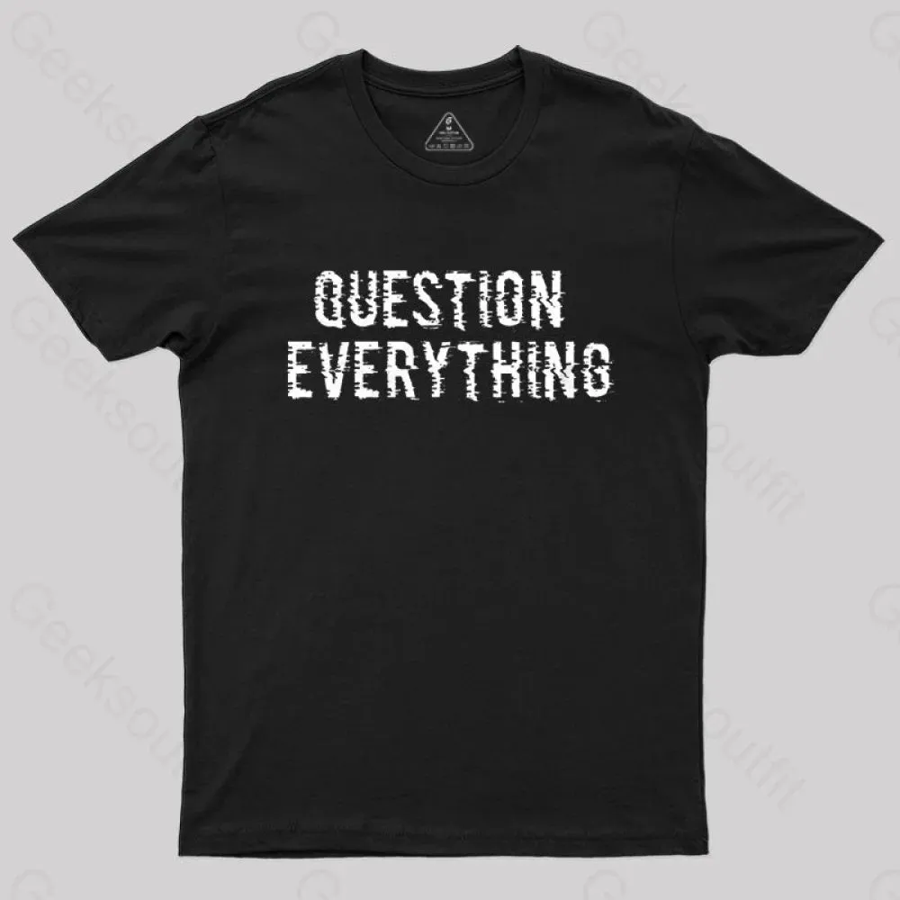 Question Everything T-shirt - Image 2