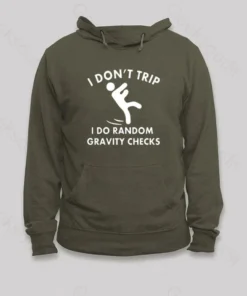Random Gravity Checks Funny Hoodie