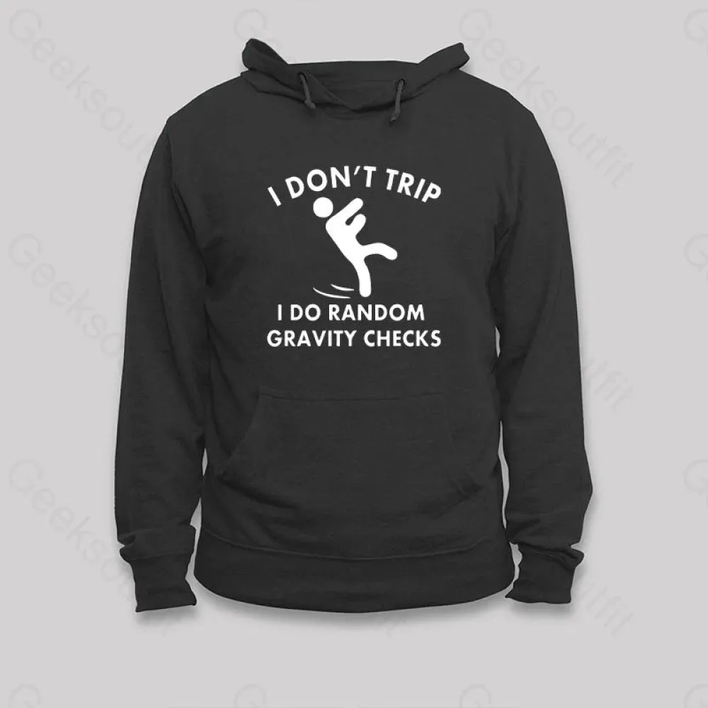 Random Gravity Checks Funny Hoodie - Image 2